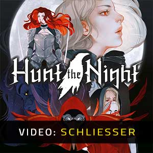 Hunt the Night - Video Anhänger