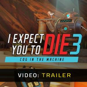 I Expect You To Die 3 - Trailer