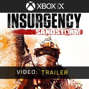 Insurgency Sandstorm Xbox Series Video-Trailer