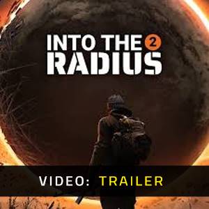 Into the Radius 2 Video Trailer