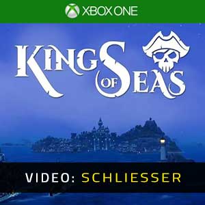 King Of Seas Xbox One Video Trailer