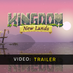 Kingdom New Lands - Video-Trailer