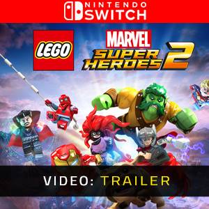 LEGO Marvel Super Heroes 2 Nintendo Switch Video Trailer