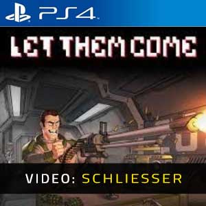 Let Them Come PS4- Video Anhänger