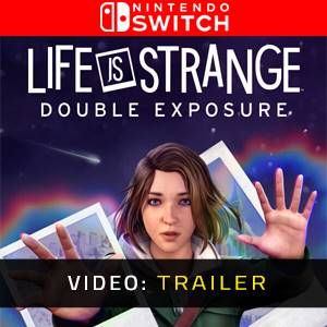 Life is Strange Double Exposure Video Trailer