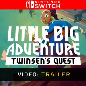 Little Big Adventure Twinsen’s Quest Video Trailer