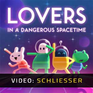 Lovers in a Dangerous Spacetime - Video Anhänger