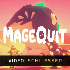 MageQuit - Video Anhänger