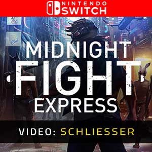 Midnight Fight Express Nintendo Switch Video Trailer