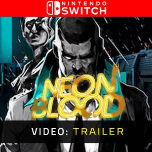 Neon Blood Nintendo Switch - Trailer