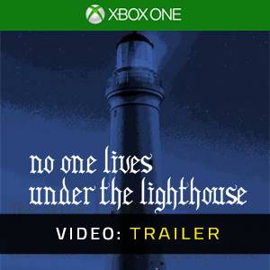 No One Lives Under the Lighthouse - Video-Trailer