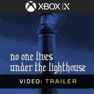 No One Lives Under the Lighthouse - Video-Trailer