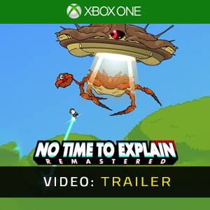 No Time to Explain Video Trailer