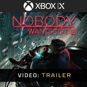 Nobody Wants to Die - Video Trailer