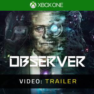 Observer - Video Trailer