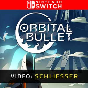 Orbital Bullet The 360° Rogue-lite Nintendo Switch Video Trailer