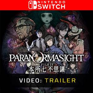 Paranormasight The Seven Mysteries of Honjo Nintendo Switch - Trailer