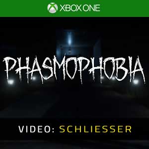 Phasmophobia Xbox One-Trailer-Video