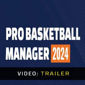 Pro Basketball Manager 2024 - Trailer