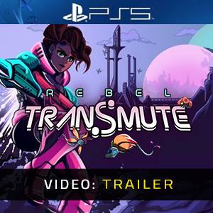 Rebel Transmute Video Trailer