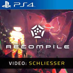 Recompile PS4 Video Trailer