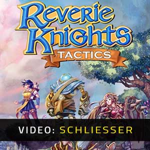 Reverie Knights Tactics - Trailer