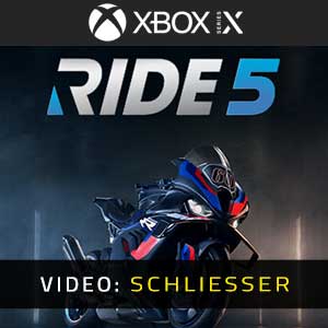 RIDE 5 Xbox Series- Video Anhänger