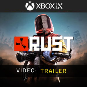 Rust-Xbox Series-Trailer-Video