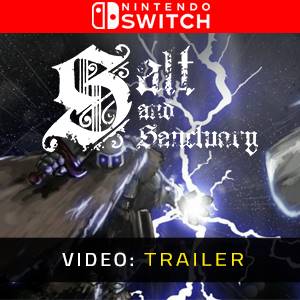 Salt and Sanctuary Nintendo Switch - Trailer