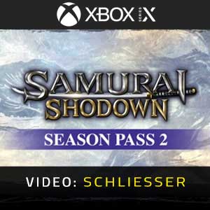 SAMURAI SHODOWN SEASON PASS 2 Xbox Series X Video Trailer