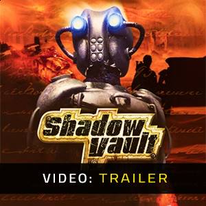 Shadow Vault - Trailer