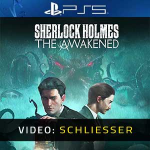 Sherlock Holmes The Awakened - Video Anhänger