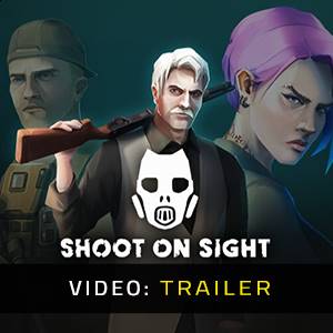 Shoot on Sight - Video Trailer