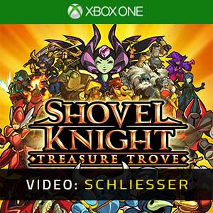 Shovel Knight Treasure Trove Xbox One- Video Anhänger