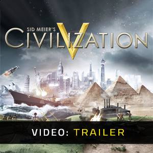 Sid Meier’s Civilization 5 Video Trailer