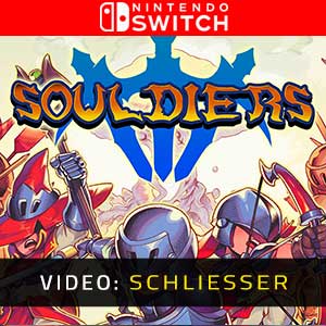 Souldiers Nintendo Switch Video Trailer