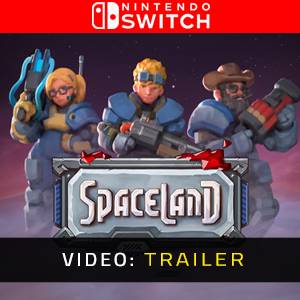 Spaceland Nintendo Switch - Trailer