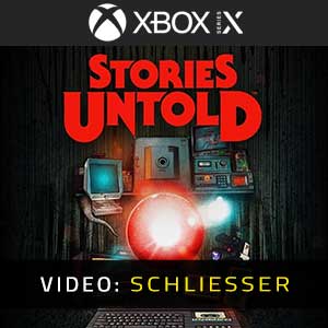 Stories Untold XBox Series X Video Trailer