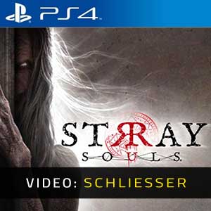 Stray Souls PS4 Video Trailer