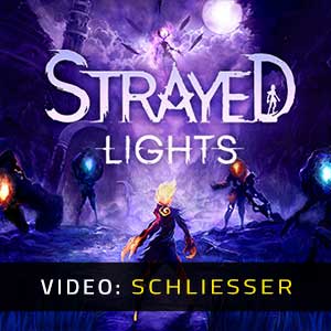 Strayed Lights - Video Anhänger