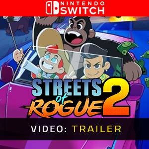 Streets of Rogue 2 Nintendo Switch - Trailer