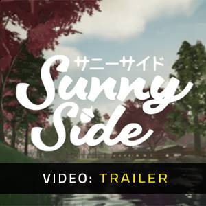 SunnySide Video Trailer