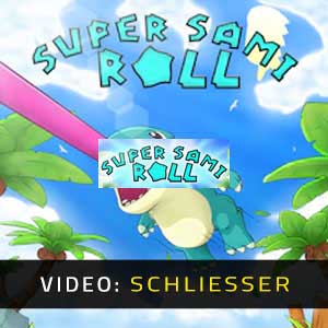 Super Sami Roll - Trailer