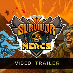 Survivor Mercs - Trailer