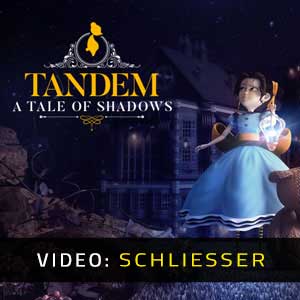 Tandem A Tale of Shadows Video Trailer