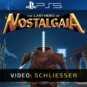 The Last Hero of Nostalgaia - Video Anhänger