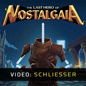 The Last Hero of Nostalgaia - Video Anhänger