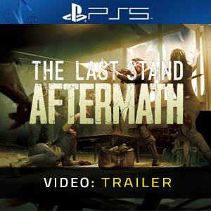 The Last Stand Aftermath - Video-Trailer