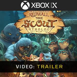 The Lost Legends of Redwall The Scout Anthology Video Trailer