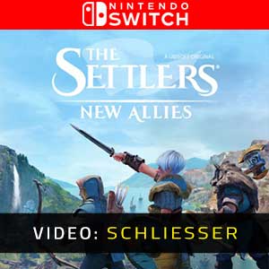 The Settlers New Allies Nintendo Switch- Bande-annonce vidéo